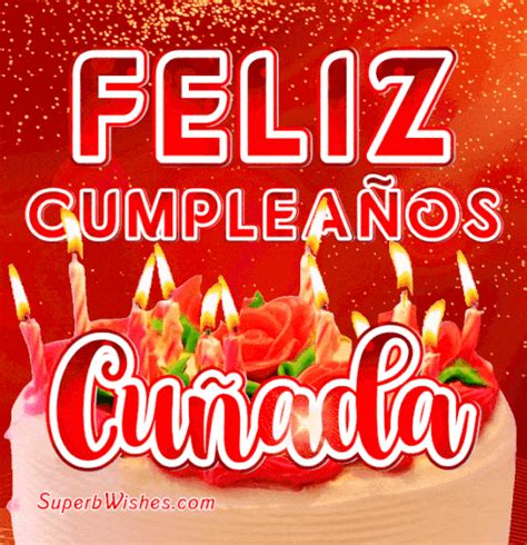 feliz cumpleaños cuñada gif|Imagenes de feliz cumpleaños cuñada